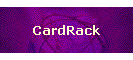 CardRack